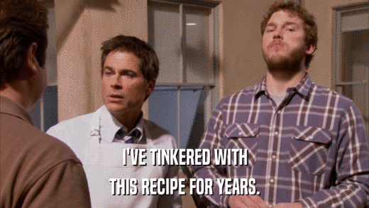 I'VE TINKERED WITH THIS RECIPE FOR YEARS. 