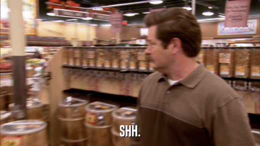 SHH.  