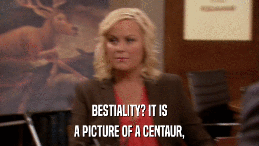 BESTIALITY? IT IS A PICTURE OF A CENTAUR, 
