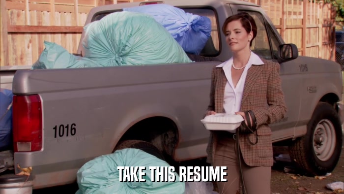 TAKE THIS RESUME  