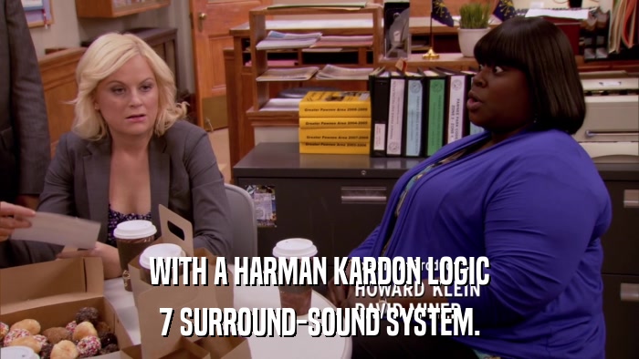 WITH A HARMAN KARDON LOGIC 7 SURROUND-SOUND SYSTEM. 