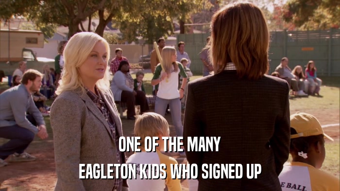 ONE OF THE MANY EAGLETON KIDS WHO SIGNED UP 