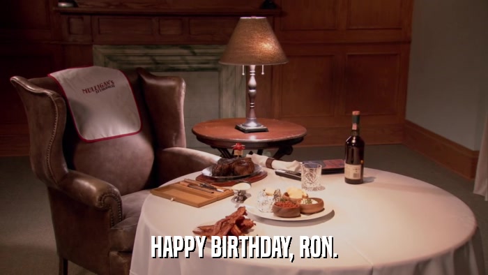 HAPPY BIRTHDAY, RON.  