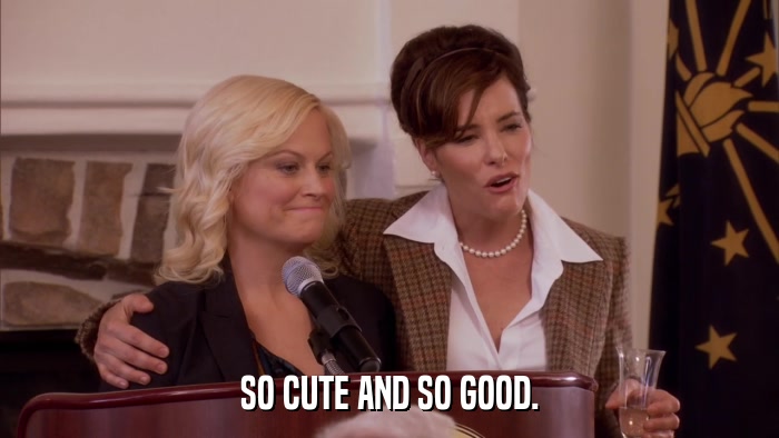 SO CUTE AND SO GOOD.  