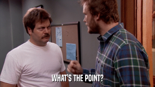 WHAT'S THE POINT?  