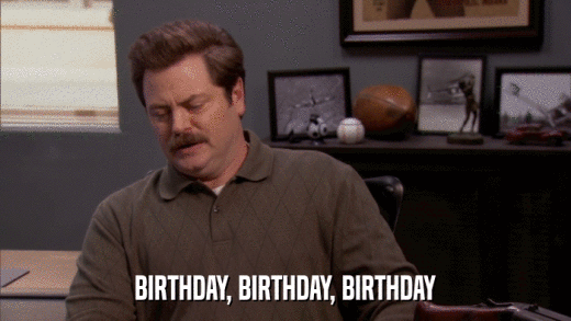 BIRTHDAY, BIRTHDAY, BIRTHDAY  