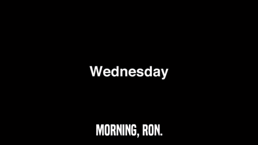 MORNING, RON.  