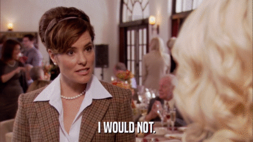 I WOULD NOT.  