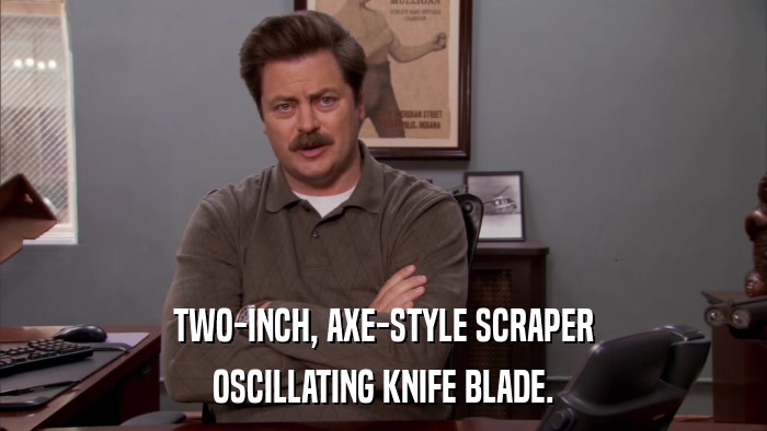 TWO-INCH, AXE-STYLE SCRAPER OSCILLATING KNIFE BLADE. 