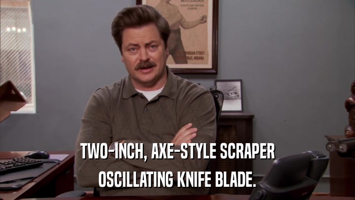 TWO-INCH, AXE-STYLE SCRAPER OSCILLATING KNIFE BLADE. 