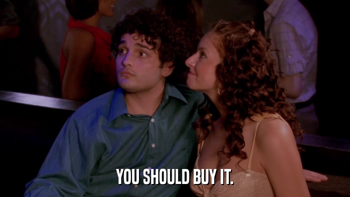 YOU SHOULD BUY IT.  