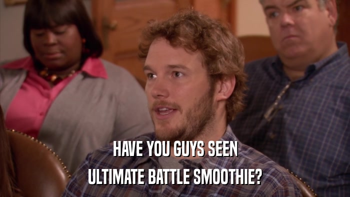 HAVE YOU GUYS SEEN ULTIMATE BATTLE SMOOTHIE? 