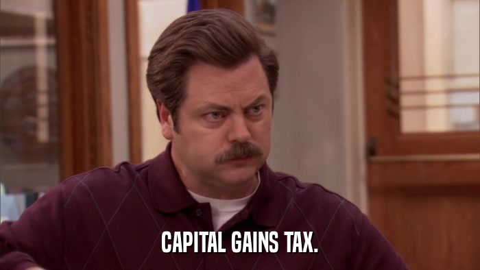 CAPITAL GAINS TAX.  