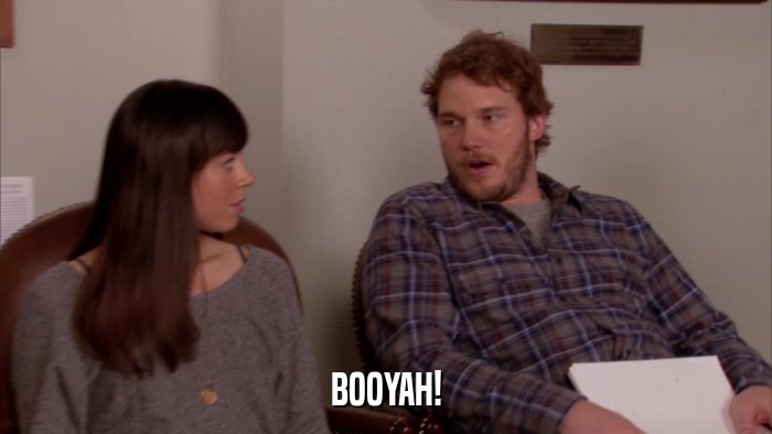 BOOYAH!  