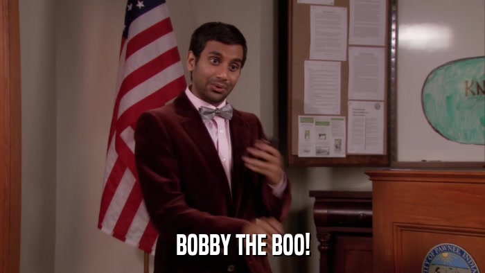 BOBBY THE BOO!  