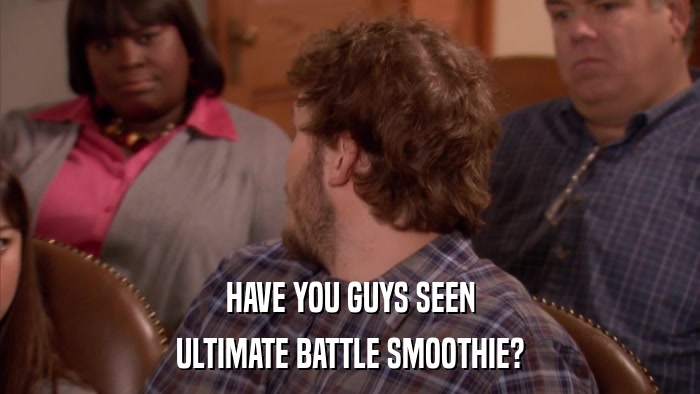 HAVE YOU GUYS SEEN ULTIMATE BATTLE SMOOTHIE? 