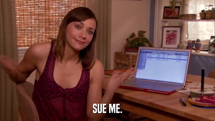 SUE ME.  