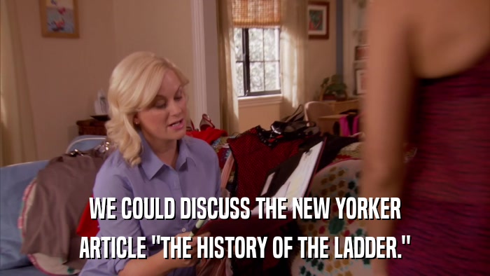 WE COULD DISCUSS THE NEW YORKER ARTICLE 