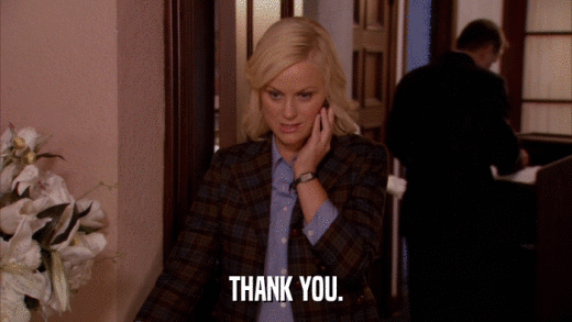 THANK YOU.  