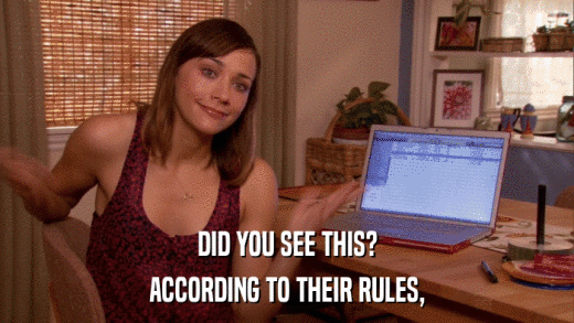 DID YOU SEE THIS? ACCORDING TO THEIR RULES, 