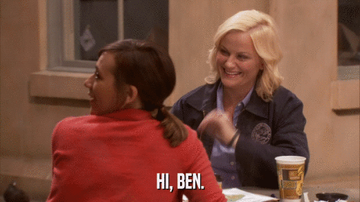 HI, BEN.  