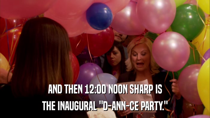 AND THEN 12:00 NOON SHARP IS THE INAUGURAL 