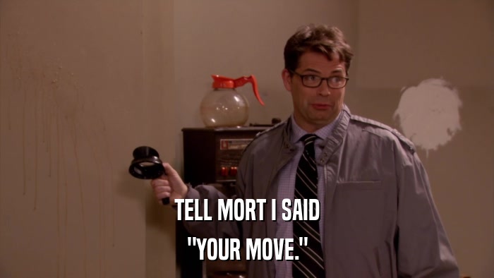 TELL MORT I SAID 