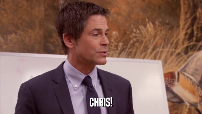 CHRIS!  