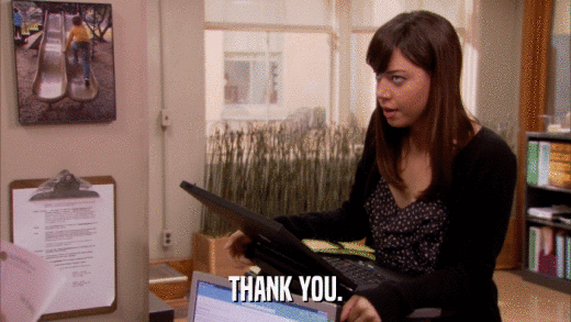THANK YOU.  