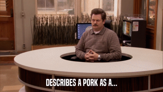 DESCRIBES A PORK AS A...  