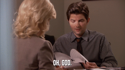 OH, GOD.  