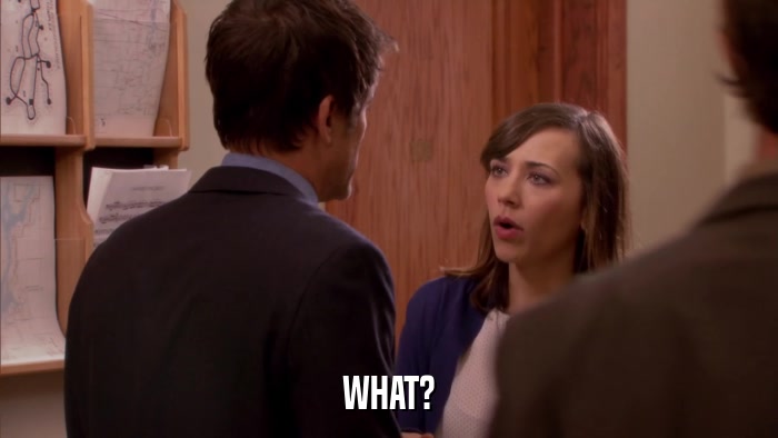 WHAT?  