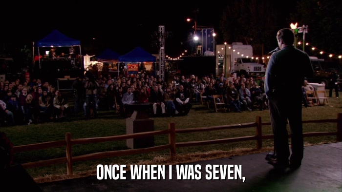 ONCE WHEN I WAS SEVEN,  