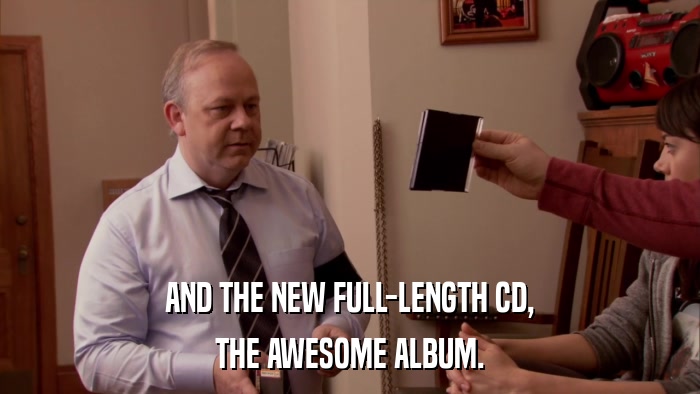 AND THE NEW FULL-LENGTH CD, THE AWESOME ALBUM. 