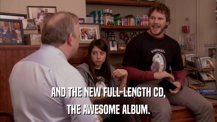 AND THE NEW FULL-LENGTH CD, THE AWESOME ALBUM. 