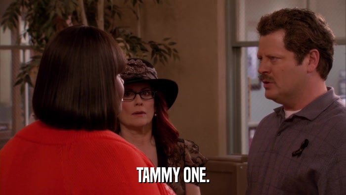 TAMMY ONE.  