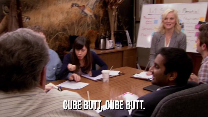 CUBE BUTT, CUBE BUTT.  