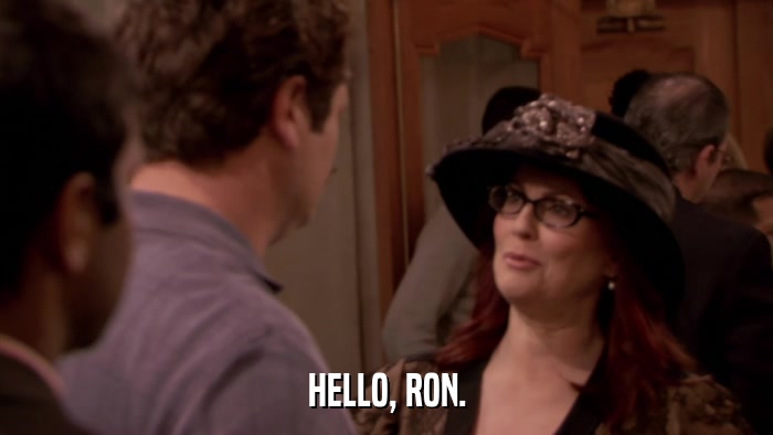 HELLO, RON.  