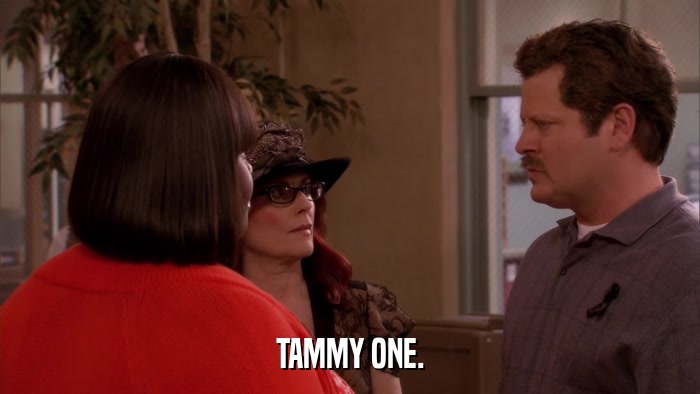TAMMY ONE.  