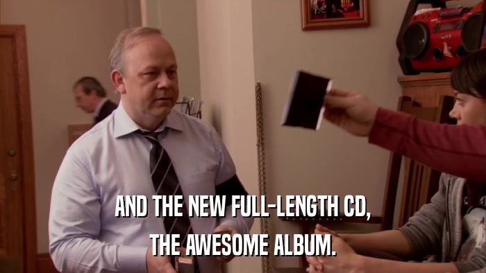 AND THE NEW FULL-LENGTH CD, THE AWESOME ALBUM. 