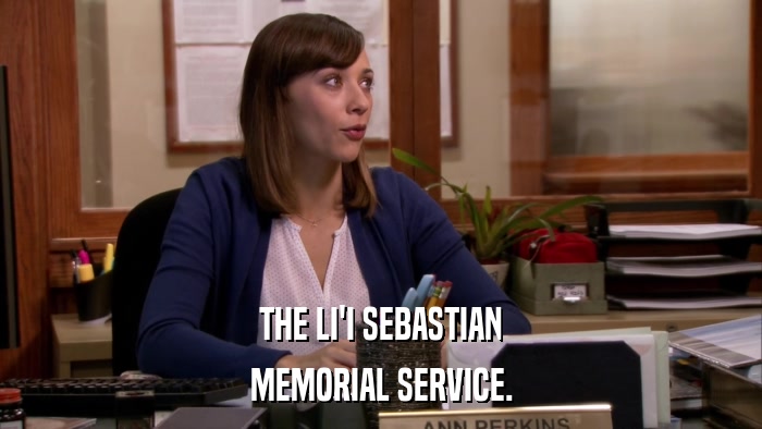 THE LI'I SEBASTIAN MEMORIAL SERVICE. 