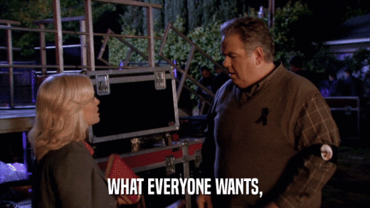 WHAT EVERYONE WANTS,  