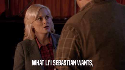 WHAT LI'I SEBASTIAN WANTS,  