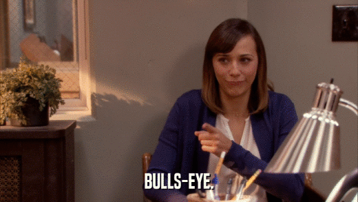 BULLS-EYE.  