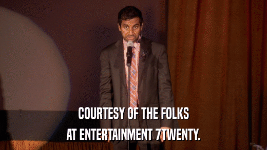 COURTESY OF THE FOLKS AT ENTERTAINMENT 7TWENTY. 