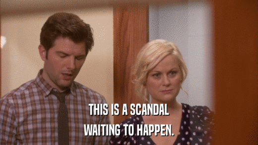 THIS IS A SCANDAL WAITING TO HAPPEN. 