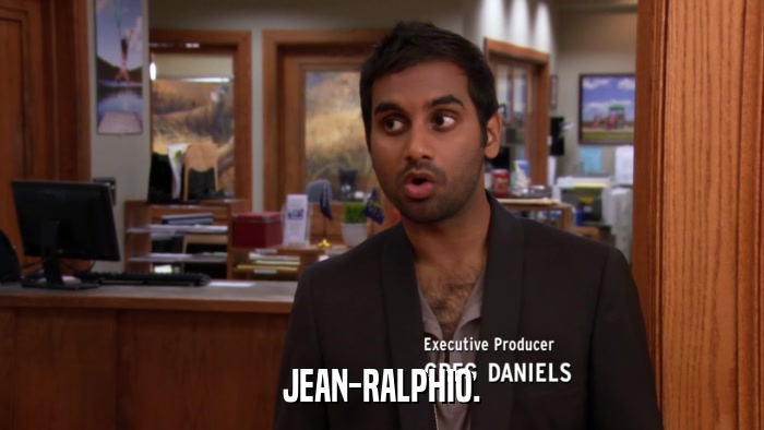 JEAN-RALPHIO.  