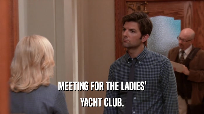 MEETING FOR THE LADIES' YACHT CLUB. 