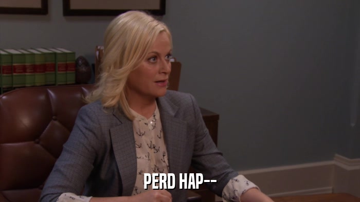 PERD HAP--  