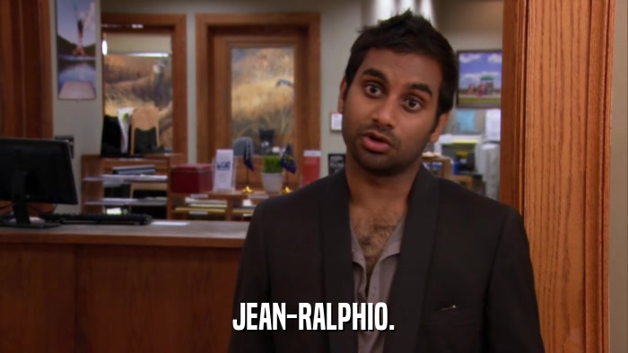 JEAN-RALPHIO.  